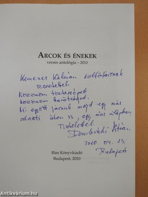 Arcok és énekek 2010 (dedikált példány)