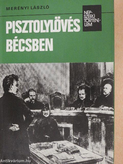 Pisztolylövés Bécsben