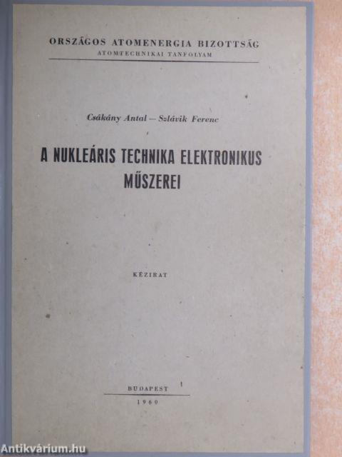 A nukleáris technika elektronikus műszerei