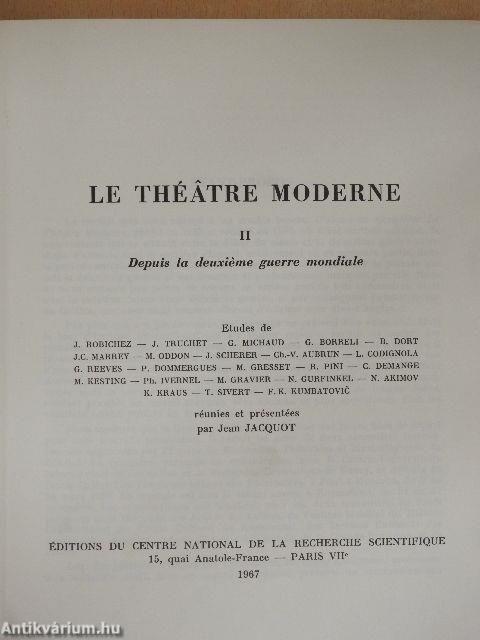 Le Théatre Moderne II.