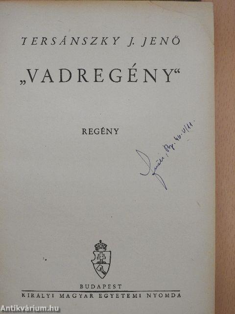 "Vadregény"