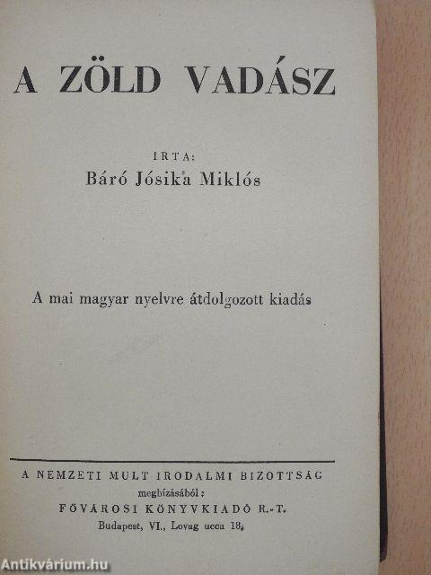 A zöld vadász