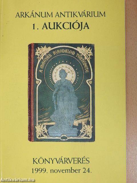 Arkánum Antikvárium 1. aukciója