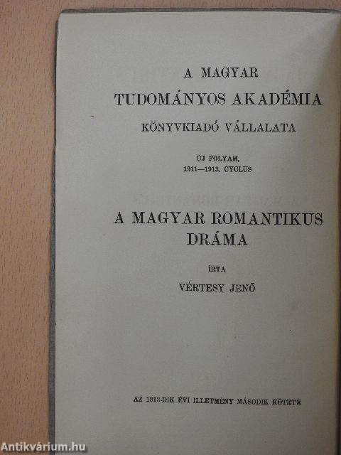 A magyar romantikus dráma (1837-1850)