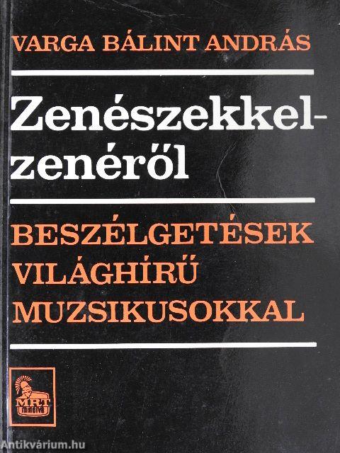 Zenészekkel - zenéről