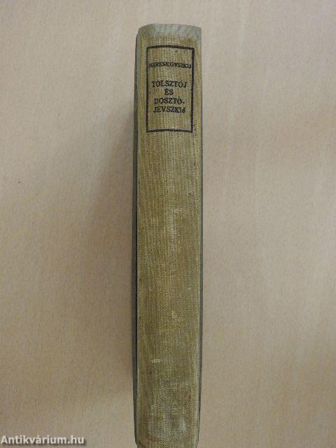 Tolsztoj és Dosztojevszkij