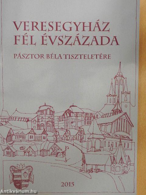 Veresegyház fél évszázada