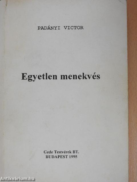 Egyetlen menekvés