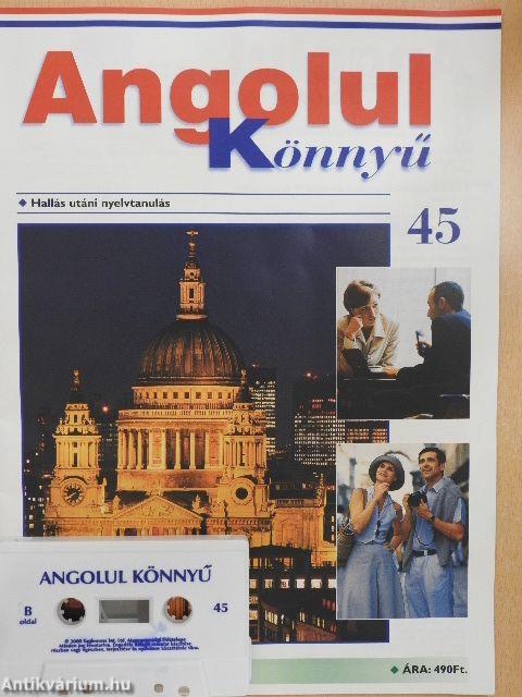 Angolul könnyű 45. - kazettával 