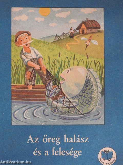 Az öreg halász és a felesége