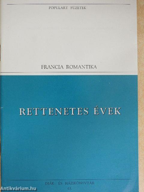 Rettenetes évek