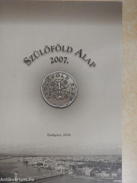 Szülőföld alap 2007.