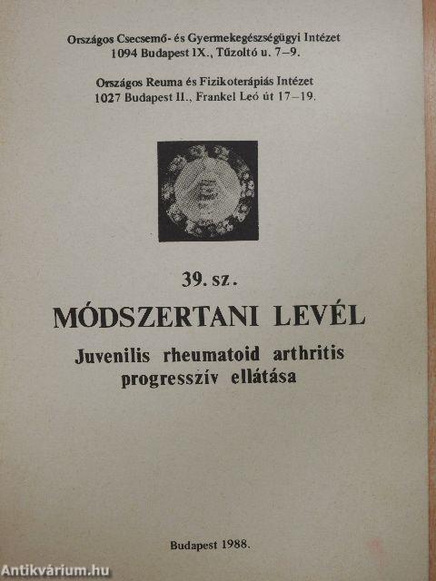 Juvenilis rheumatoid arthritis progresszív ellátása