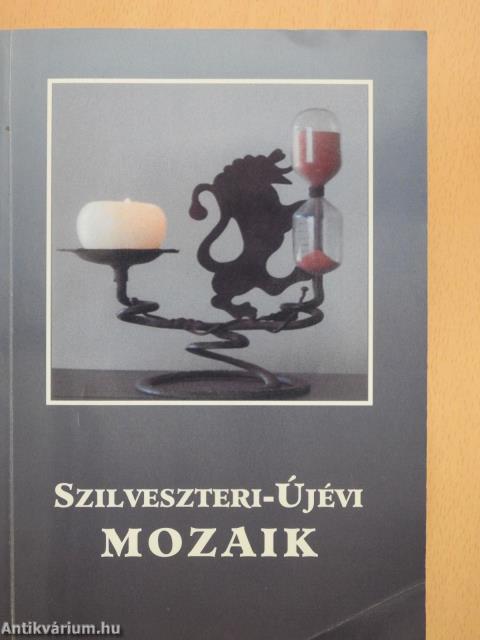 Szilveszteri-újévi mozaik (dedikált példány)