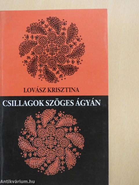 Csillagok szöges ágyán (dedikált példány)