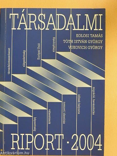 Társadalmi riport 2004