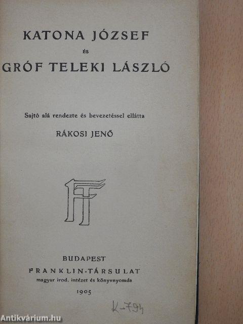 Katona József és Gróf Teleki László