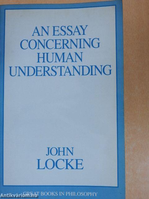 An Essay Concerning Human Understanding