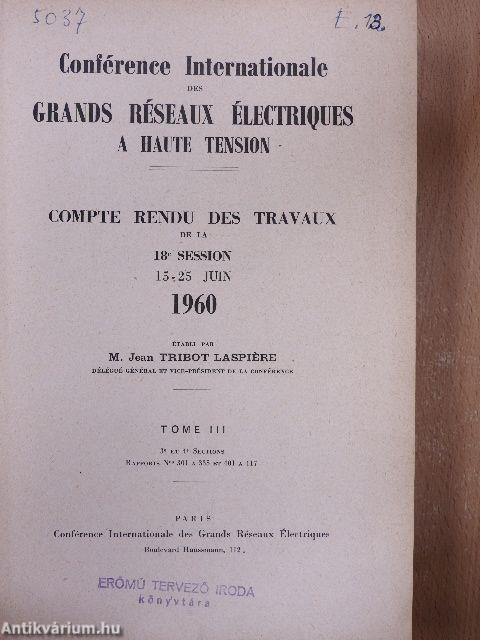 Conférence Internationale des Grands Réseaux Électriques a Haute Tension III.