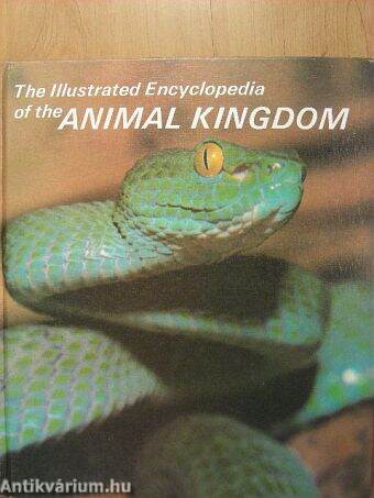 The Illustrated Encyclopedia of the Animal Kingdom 3.