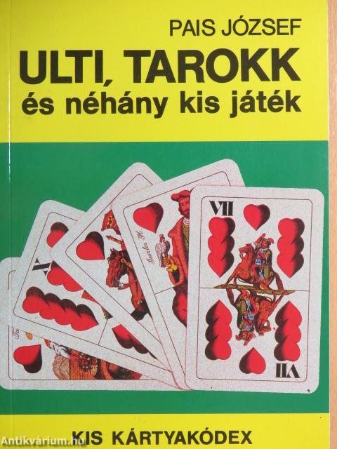 Ulti, tarokk és néhány kis játék