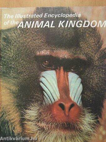 The Illustrated Encyclopedia of the Animal Kingdom 1.