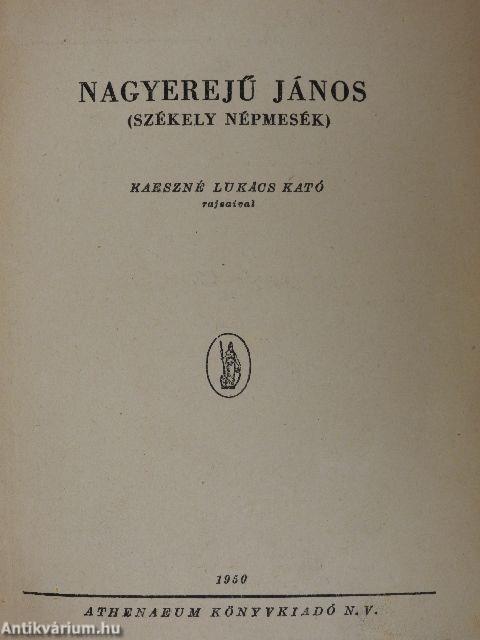 Nagyerejű János