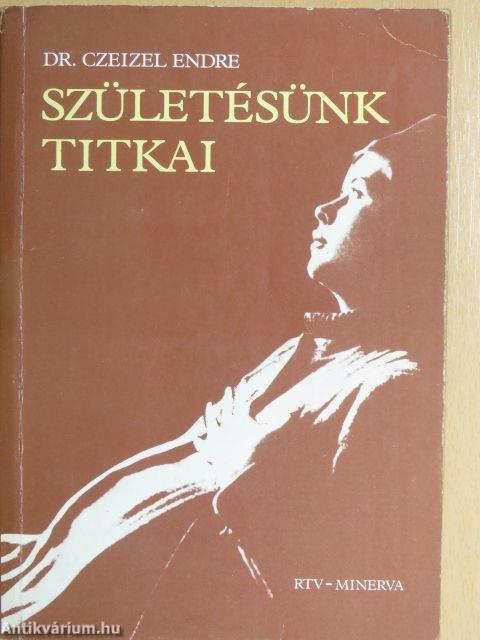 Születésünk titkai