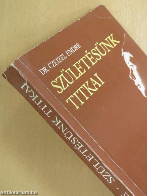 Születésünk titkai