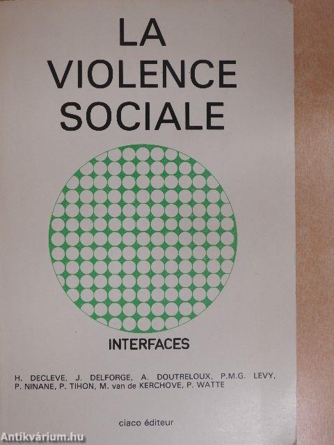 La Violence Sociale