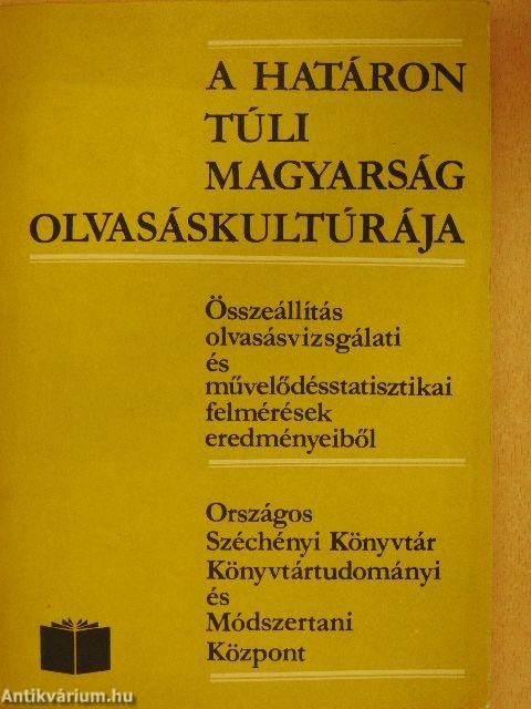 A határon túli magyarság olvasáskultúrája