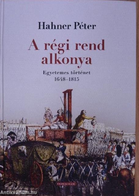 A régi rend alkonya