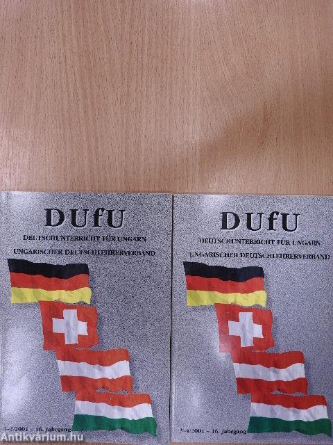 DUfU Deutschunterricht für Ungarn 1-4/2001