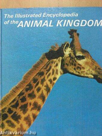 The Illustrated Encyclopedia of the Animal Kingdom 4.