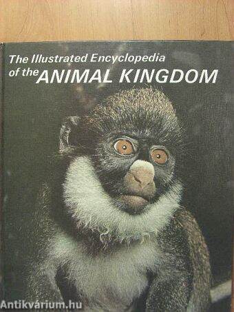 The Illustrated Encyclopedia of the Animal Kingdom 5.