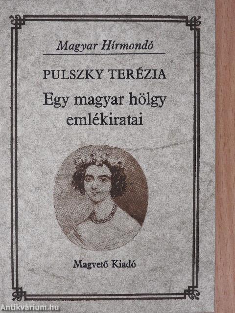 Egy magyar hölgy emlékiratai