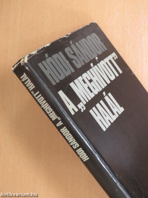 A "meghívott" halál