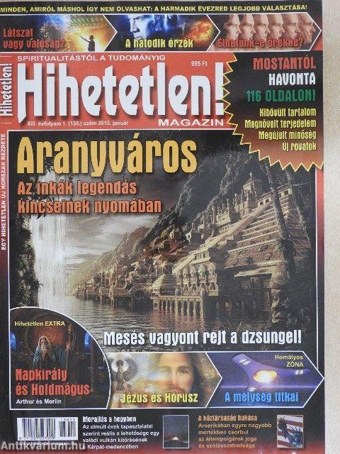 Hihetetlen! 2013. (nem teljes évfolyam)