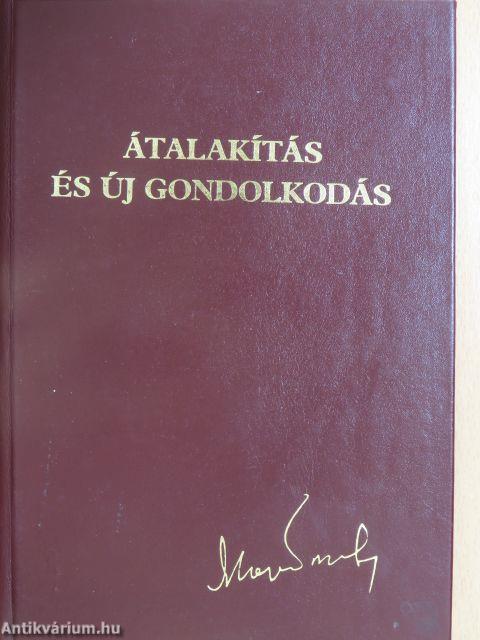 Átalakítás és új gondolkodás