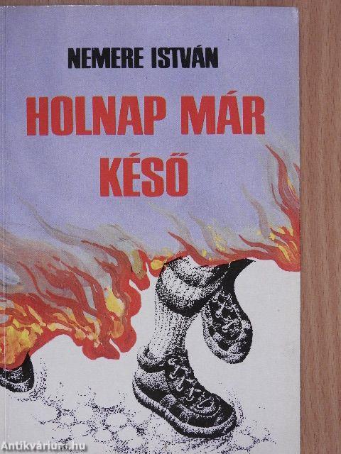 Holnap már késő