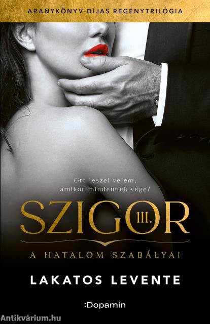 Szigor III. - A hatalom szabályai