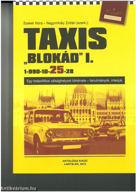 Taxis &quot;Blokád&quot; I-II.