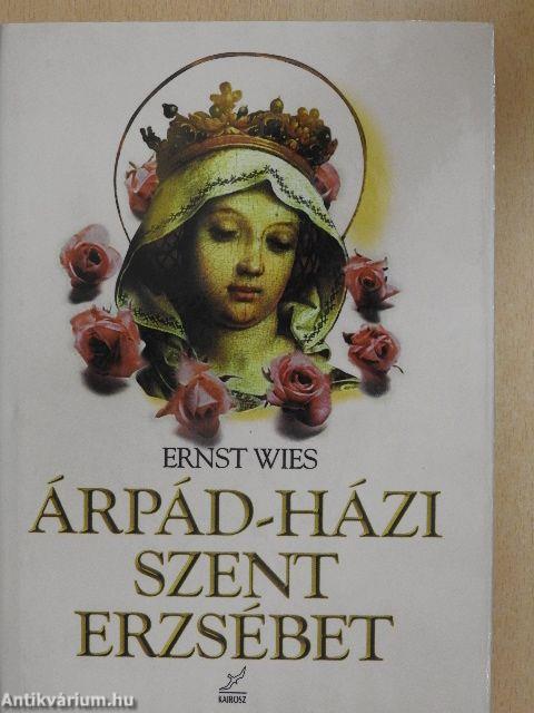 Árpád-házi Szent Erzsébet