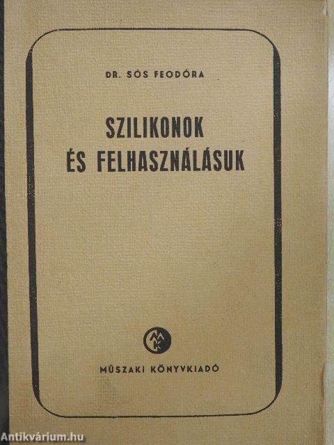 Szilikonok és felhasználásuk