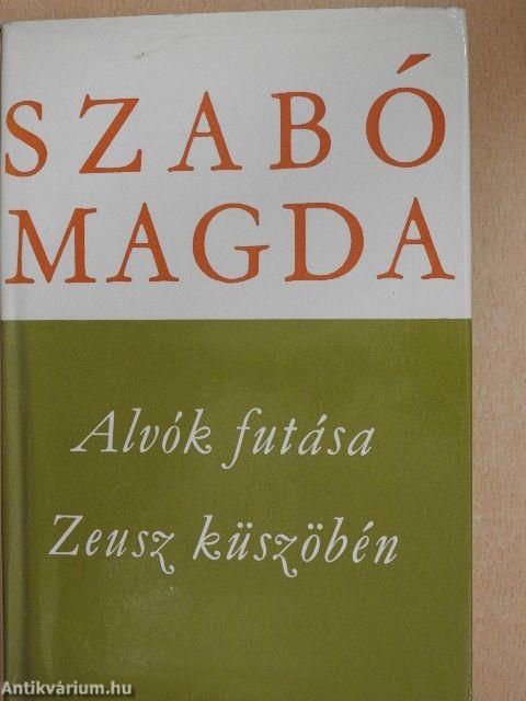 Alvók futása/Zeusz küszöbén