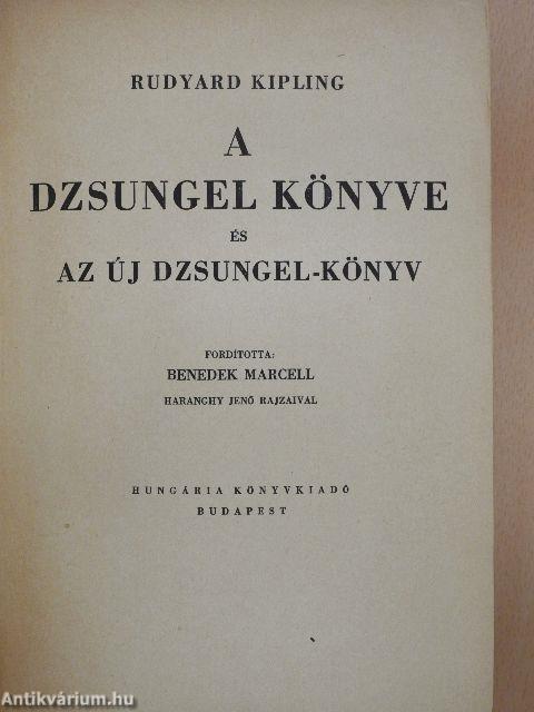 A dzsungel könyve és az új dzsungel-könyv