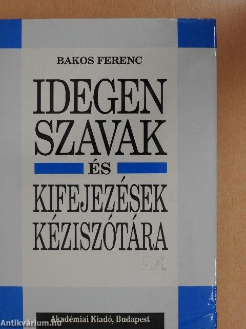 Idegen szavak és kifejezések kéziszótára