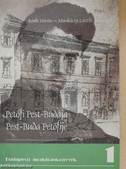 Petőfi Pest-Budája/Pest-Buda Petőfije