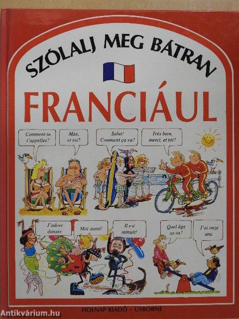 Szólalj meg bátran franciául