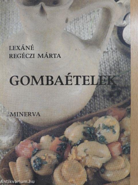 Gombaételek